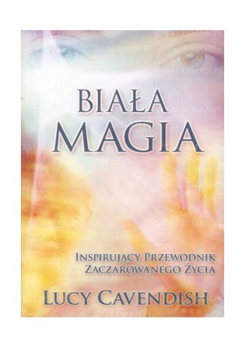 Biała Magia - Lucy Cavendish
