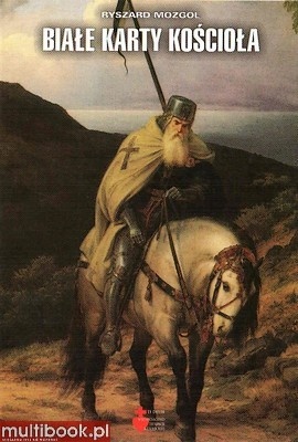Białe Karty Kościoła - Ryszard Mozgol