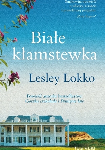 Białe kłamstewka - Lesley Lokko