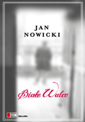 Białe walce - Jan Nowicki (aktor)