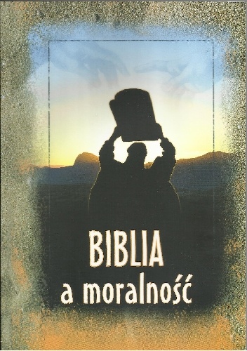 Biblia a moralność - praca zbiorowa