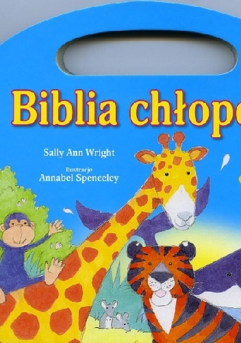 Biblia chłopca - Sally Ann Wright