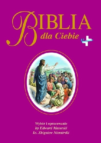Biblia dla Ciebie - Edward Materski
