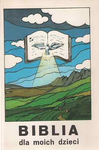 Biblia dla moich dzieci - Henri Daniel-Rops