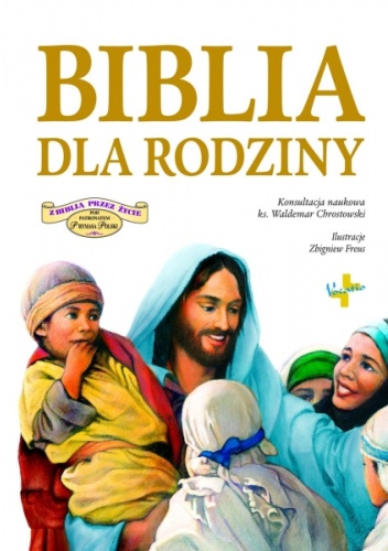 Biblia dla rodziny - praca zbiorowa