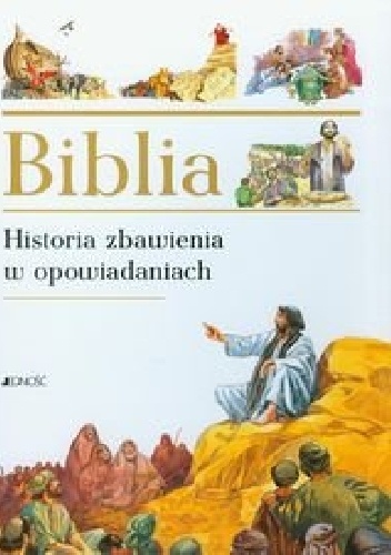 Biblia Historia zbawienia w opowiadaniach - praca zbiorowa