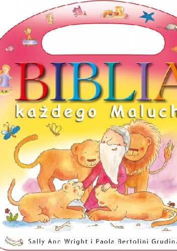 Biblia każdego malucha - Sally Ann Wright