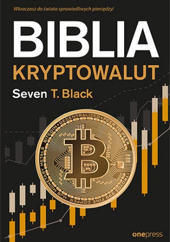 Biblia kryptowalut - T. Black Seven