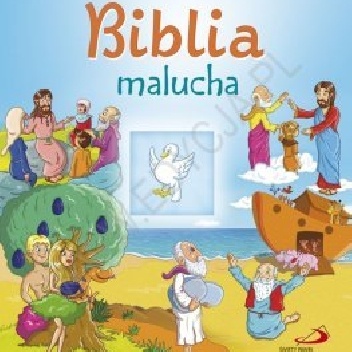 Biblia Malucha - Wojciech Kuzioła