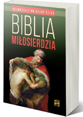 BIBLIA MIŁOSIERDZIA. Rozważania na każdy dzień - Marcin Cholewa, Marek Gilski
