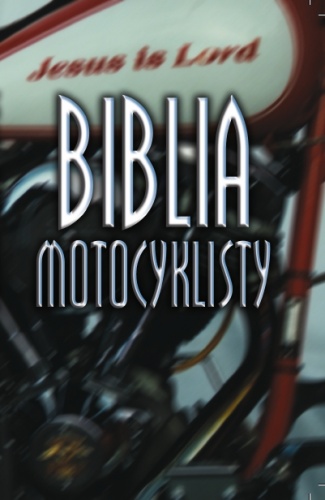 Biblia motocyklisty - praca zbiorowa