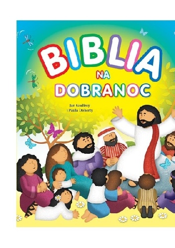 Biblia na dobranoc - Jan Godfrey