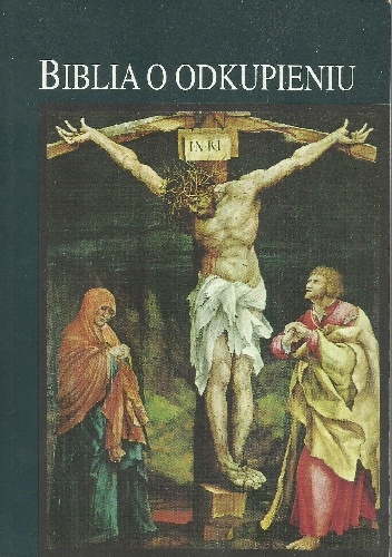 Biblia o odkupieniu - praca zbiorowa