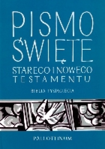 Biblia Tysiąclecia - autor nieznany