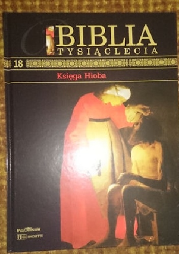 Biblia Tysiąclecia - Księga Hioba T.18
