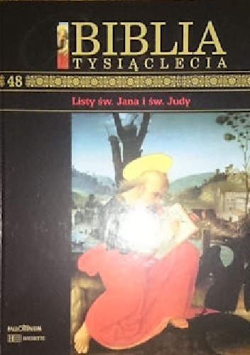 Biblia Tysiąclecia - Listy św. Jana i św. Judy T.48