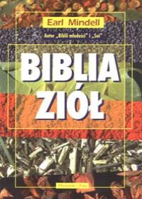 Biblia ziół - Earl Mindell