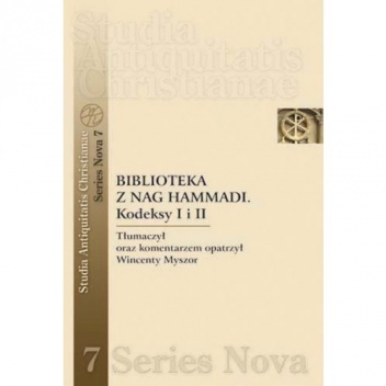 Biblioteka z Nag Hammadi. Kodeksy I i II - Wincenty Myszor