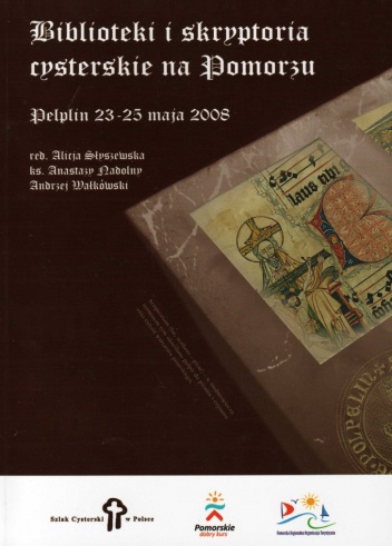 Biblioteki i skryptoria cysterskie na Pomorzu