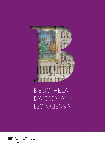 Bibliotheca Bavoroviana Leopoliensis. Prints from the first half of the sixteenth century. A catalogue - Jolanta Gwioździk