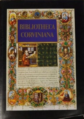 Bibliotheca Corviniana - Csapodi Csaba