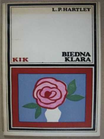 Biedna Klara - L.P. Hartley