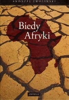 Biedy Afryki - Andrzej Zwoliński