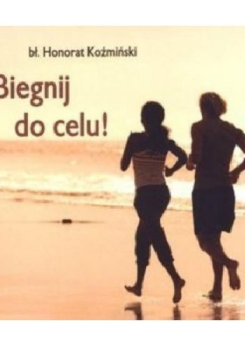 Biegnij do celu! Perełka z aureolą nr 14 - praca zbiorowa