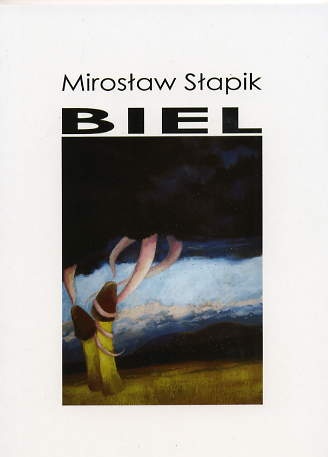 Biel - Mirosław Słapik