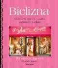 Bielizna. Odmień swoje ciało, odmień siebie - Apsan Rebecca,  Stark Sarah