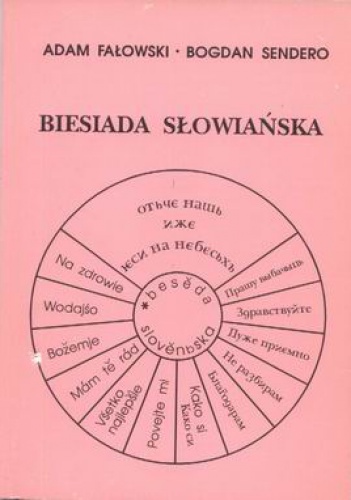 Biesiada słowiańska - Adam Fałowski, Bogdan Sendero