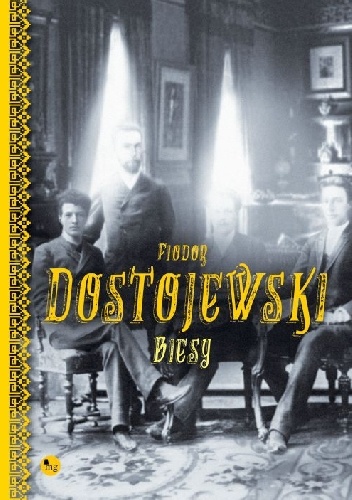 Biesy - Fiodor Dostojewski