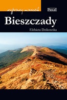 Bieszczady - Elżbieta Dzikowska