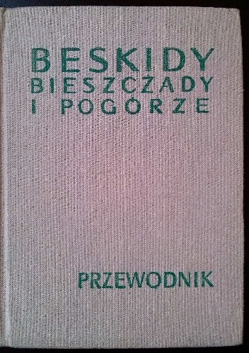 Bieszczady i Pogórze Strzyżowsko-Dynowskie (część wschodnia) - Władysław Krygowski