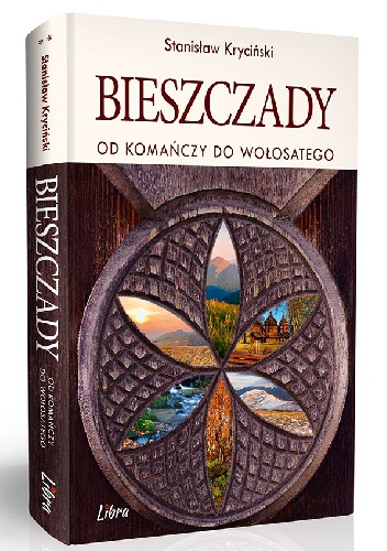Bieszczady. Od Komańczy do Wołosatego - Stanisław Kryciński