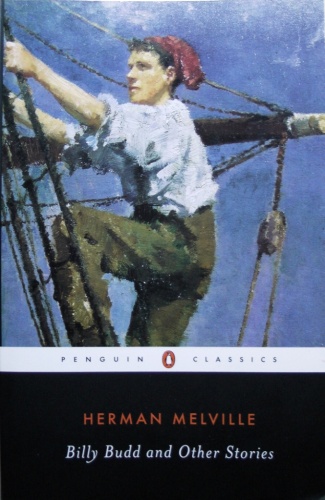 Billy Budd and Other Stories - Herman Melville