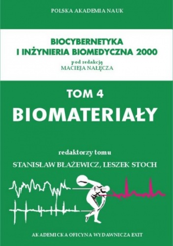Biomateriały - Stanisław Błażewicz, Leszek Stoch
