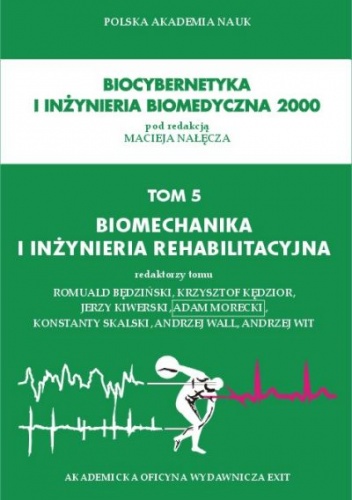 Biomechanika i inżynieria rehabilitacyjna