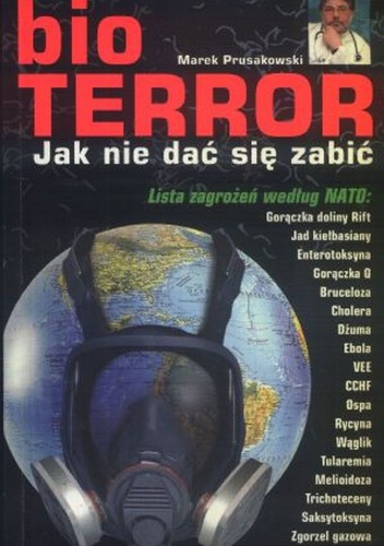 Bioterror. Jak nie dać się zabić. - Marek Prusakowski