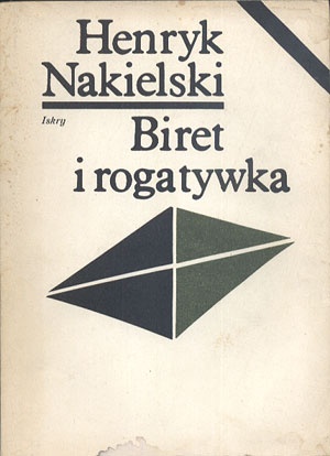 Biret i rogatywka - Henryk Nakielski