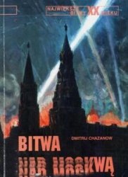 Bitwa nad Moskwą - Dmitrij Chazanow