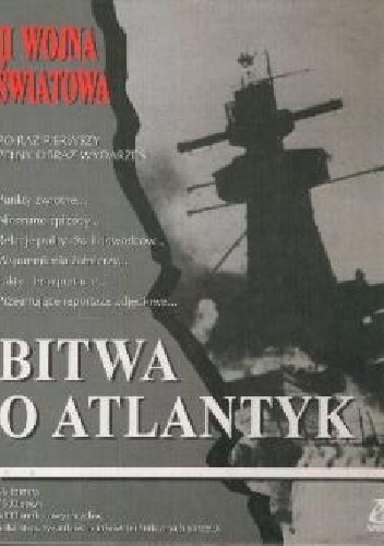 Bitwa o Atlantyk - Door Barrie Pitt