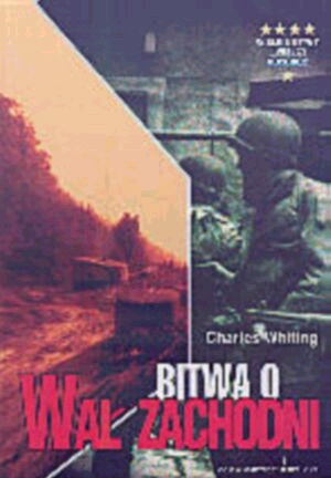Bitwa o Wał Zachodni - Charles Whiting