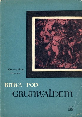 Bitwa pod Grunwaldem - Mieczysław Kasiuk