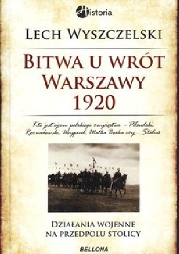 Bitwa u wrót Warszawy 1920 - Lech Wyszczelski