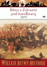 Bitwa z Zulusami pod Isandlwaną 1879. Wielkie zwycięstwo Zulusów - Ian Knight
