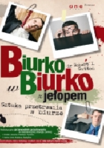 Biurko w biurko z jełopem - Robert I. Sutton