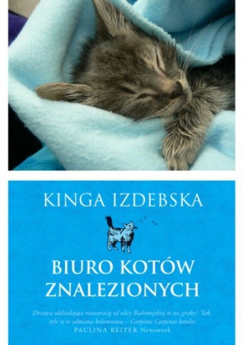 Biuro kotów znalezionych - Kinga Izdebska
