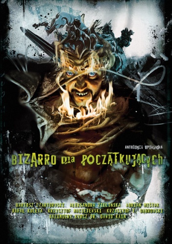 Bizarro dla począt­ku­ją­cych