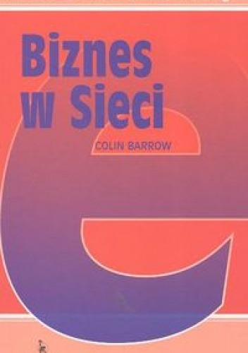Biznes w sieci - Colin Barrow